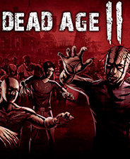 Dead Age 2最新版